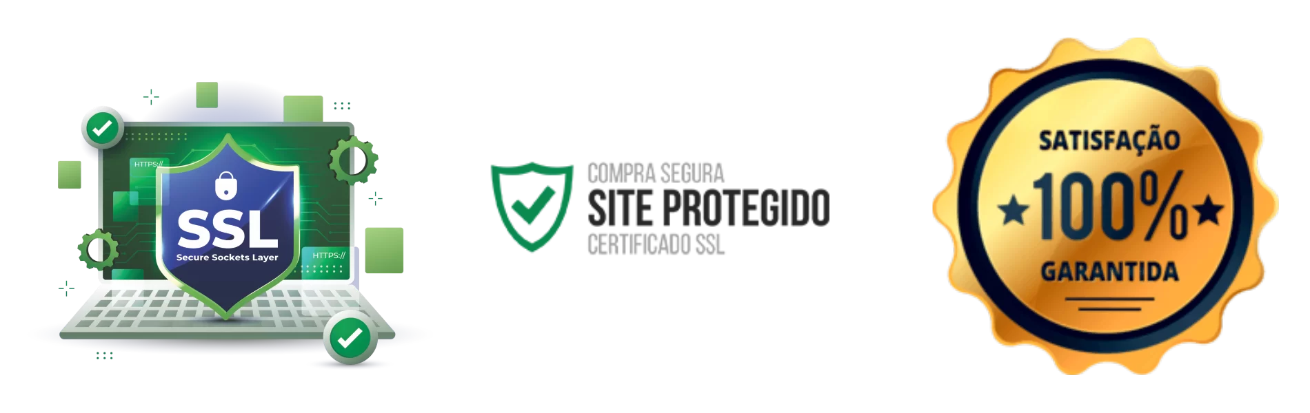 Certificado SSL . Site Protegido. Compra Segura. Satisfação 100% Garantida